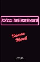 Couverture du livre « Miss Fallonbeat » de Dauran Marek aux éditions Editions Maia