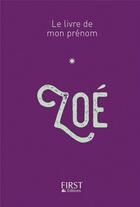 Couverture du livre « Zoé » de Jules Lebrun aux éditions First