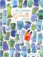 Couverture du livre « Les mains de Ginette » de Marion Duclos et Olivier Ka aux éditions Delcourt