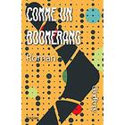 Couverture du livre « Comme un boomerang - roman » de Gerard Rongy aux éditions Edilivre