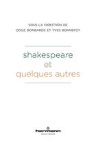 Couverture du livre « Shakespeare et quelques autres » de Bombarde Odile aux éditions Hermann