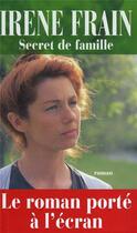 Couverture du livre « Secret de famille » de Irene Frain aux éditions Lattes