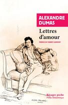 Couverture du livre « Lettres d'amour » de Alexandre Dumas aux éditions Rivages