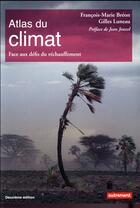 Couverture du livre « Atlas du climat (2e édition) » de Gilles Luneau et Francois-Marie Breon aux éditions Autrement