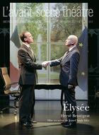 Couverture du livre « Elysee » de Herve Bentegeat aux éditions Avant-scene Theatre
