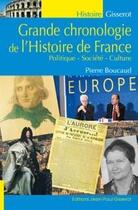 Couverture du livre « Grande chronologie de l'histoire de France » de Pierre Boucaud aux éditions Gisserot