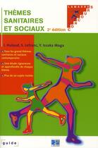 Couverture du livre « Thèmes sanitaires et sociaux (2e édition) » de  aux éditions Lamarre