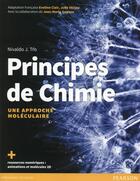 Couverture du livre « Principes de chimie ; une approche moléculaire » de  aux éditions Renouveau Pedagogique