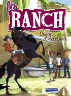 Couverture du livre « Le ranch t.1 » de  aux éditions Jungle