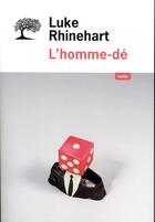 Couverture du livre « L'homme-dé » de Luke Rhinehart aux éditions Editions De L'olivier