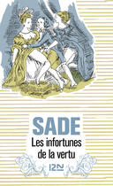 Couverture du livre « Les infortunes de la vertu » de Donatien-Alphonse-Francois De Sade aux éditions 12-21