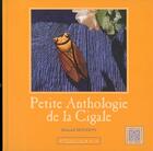 Couverture du livre « Petite anthologie de la cigale » de Bernard Mondon aux éditions Equinoxe