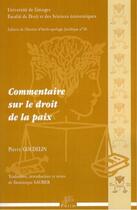 Couverture du livre « Commentaire sur le droit de la paix » de Goudelin Pierre aux éditions Pu De Limoges