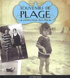 Couverture du livre « Souvenirs de plage ; Lannelongue 1900-1930 » de Christian Denis aux éditions Liv'editions