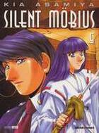 Couverture du livre « Silent Mobius T.5 » de Kia Asamiya aux éditions Generation Comics