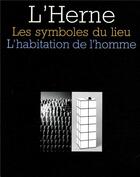 Couverture du livre « Cahier Les Symboles Du Lieu 44 » de  aux éditions L'herne