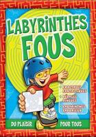 Couverture du livre « Labyrinthes en folie » de  aux éditions Presses Aventure