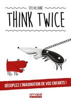 Couverture du livre « Think twice » de  aux éditions Omake Books