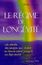 Couverture du livre « Regime de longevite » de Beare Sally aux éditions Lotus D'or