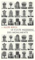 Couverture du livre « Le culte moderne des monuments » de Alois Riegl aux éditions Allia