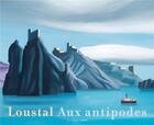 Couverture du livre « Aux antipodes » de Jacques De Loustal aux éditions Table Ronde