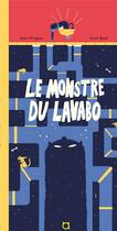 Couverture du livre « Le monstre du lavabo » de Aviel Basil et Anne Ferignac aux éditions La Palissade