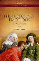 Couverture du livre « The History of Emotions: An Introduction » de Plamper Jan aux éditions Oup Oxford