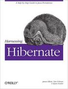 Couverture du livre « Harnessing hibernate » de James Elliott aux éditions O'reilly Media