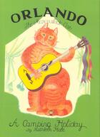 Couverture du livre « Orlando The Marmalade Cat: A Camping Holiday » de Hale Kathleen aux éditions Warne Frederick