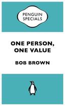 Couverture du livre « One Person One Value: Penguin Specials » de Brown Bob aux éditions Penguin Books Ltd Digital