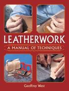 Couverture du livre « Leatherwork » de West Geoffrey aux éditions Crowood Press Digital