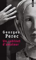 Couverture du livre « Un cabinet d'amateur » de Georges Perec aux éditions Seuil