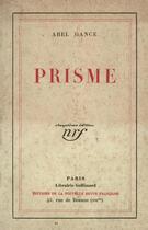 Couverture du livre « Prisme » de Abel Gance aux éditions Gallimard