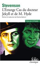 Couverture du livre « L'étrange cas du docteur Jekyll et de M. Hyde » de Robert Louis Stevenson aux éditions Folio