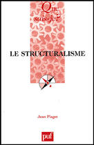 Couverture du livre « Le structuralisme (12ed) qsj 1311 (12e édition) » de Jean Piaget aux éditions Que Sais-je ?