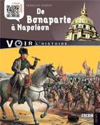 Couverture du livre « De Bonaparte à Napoléon » de François Pernot aux éditions Fleurus