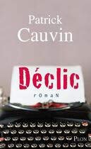 Couverture du livre « Declic - vol02 » de Cauvin Patrick aux éditions Plon