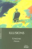 Couverture du livre « Illusions » de Haruo Umezaki aux éditions Rocher