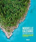 Couverture du livre « Nouvelle caledonie emotions couleurs - hli » de Bednar/Fautre aux éditions Glenat