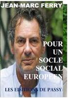Couverture du livre « Pour un socle social européen » de Jean-Marc Ferry aux éditions De Passy