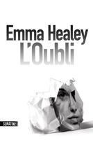 Couverture du livre « L'oubli » de Emma Healey aux éditions Sonatine