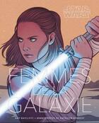 Couverture du livre « Star Wars : femmes de la galaxie » de Kathleen Kennedy et Amy Ratcliffe aux éditions Huginn & Muninn