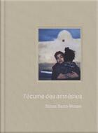 Couverture du livre « L'écume des amnésies » de Shiraz Bazin-Moussi aux éditions Le Bec En L'air