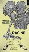 Couverture du livre « Racine. carpe diem » de Paterne Ngoulou aux éditions La Doxa