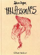 Couverture du livre « Prison n°5 » de Zehra Dogan aux éditions Delcourt
