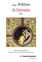 Couverture du livre « De l'ulcération ; silve » de Ange Politien aux éditions Hermann