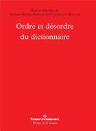 Couverture du livre « Ordre et desordre du dictionnaire » de Giovanni Dotoli aux éditions Hermann