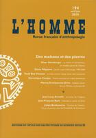 Couverture du livre « REVUE L'HOMME N.194 ; des maisons et des pierres » de Revue L'Homme aux éditions Revue L'homme