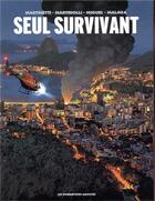 Couverture du livre « Seul survivant ; COFFRET T.1 A T.3 » de Thomas Martinetti et Christophe Martinolli aux éditions Humanoides Associes
