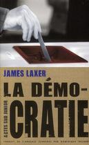 Couverture du livre « La démocratie » de James Laxer aux éditions Actes Sud